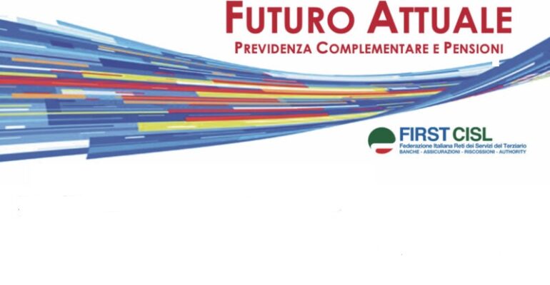 Futuro Attuale, previdenza complementare e investimenti sostenibili
