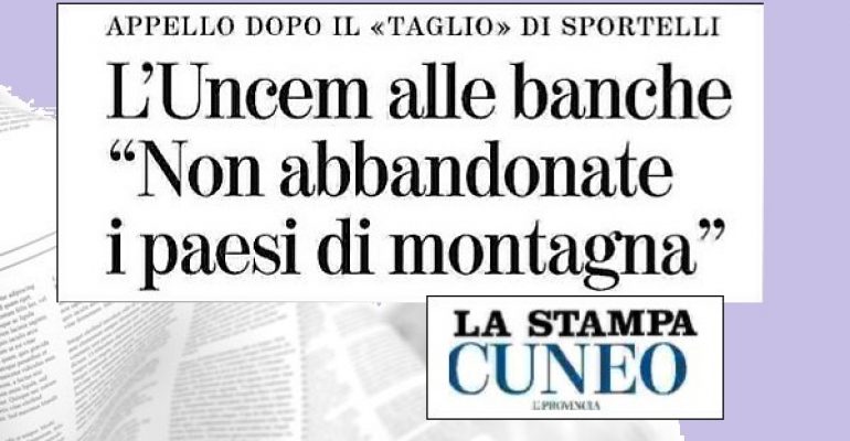La Stampa, in Piemonte dilaga la protesta per le chiusure delle filiali