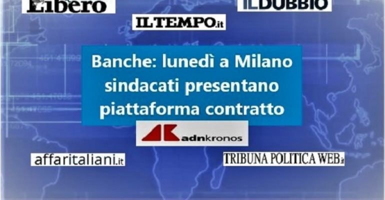 Rinnovo contratto dei bancari, piattaforma pronta per 300mila lavoratori