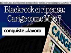 No di BlackRock a Carige, Colombani, rischio che Ue applichi stessa ricetta Mps