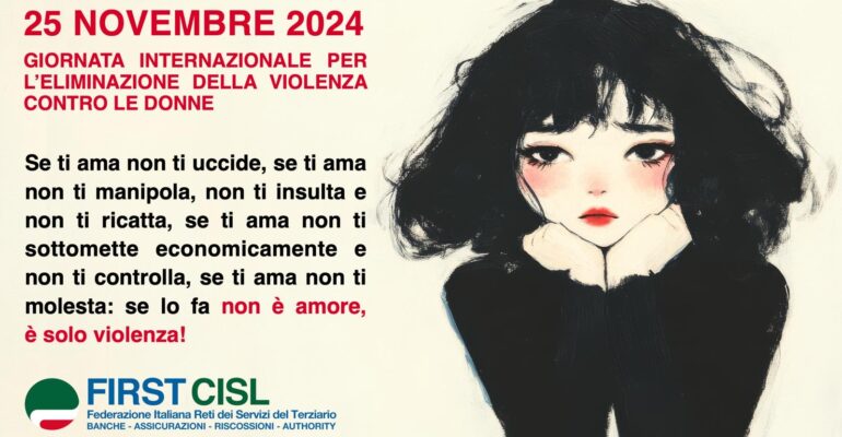 25 novembre, Giornata internazionale per l’eliminazione della violenza contro le donne. Il manifesto First Cisl