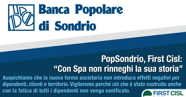 Popolare di Sondrio, First Cisl, con Spa non rinneghi la sua storia