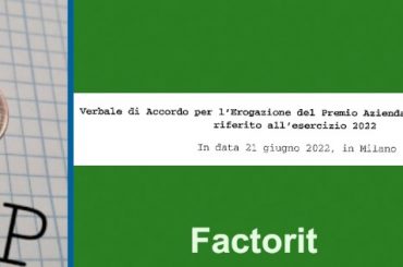 Factorit, First Cisl e le altre sigle sindacali firmano l’intesa su premio di produttività e welfare