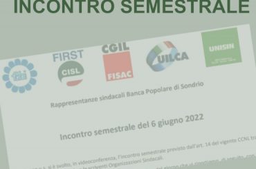 Pop Sondrio, incontro semestrale con i sindacati