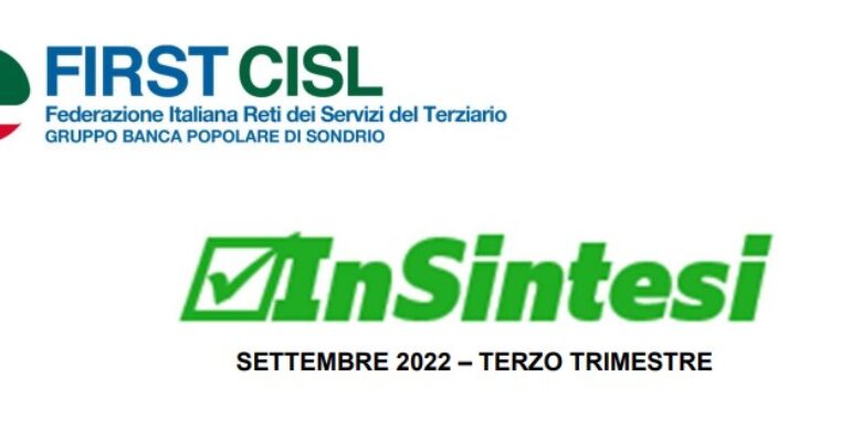 InSintesi 3/2022, online il nuovo numero del periodico curato da First Cisl Banca Popolare di Sondrio