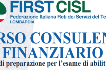 First Cisl Lombardia, Corso Consulenti Finanziari 2023