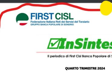 Buoni pasto e convenzioni, truffe, verbali di colloquio su InSintesi 4, il periodico di First Cisl Pop Sondrio