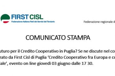 First Cisl Puglia, Credito Cooperativo fra Europa e coesione territoriale, comunicato stampa