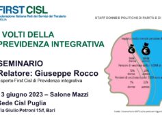 I volti della previdenza integrativa, seminario First Cisl Puglia con l’esperto Giuseppe Rocco