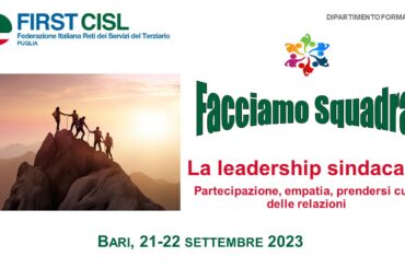 Facciamo squadra, percorso formativo per i coordinatori di zona First Cisl di Puglia