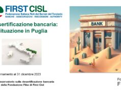 La desertificazione bancaria piaga del territorio anche in Puglia, il comunicato stampa Cisl e First Cisl regionale