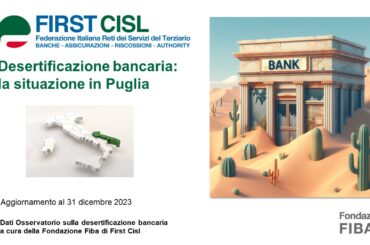 La desertificazione bancaria piaga del territorio anche in Puglia, il comunicato stampa Cisl e First Cisl regionale