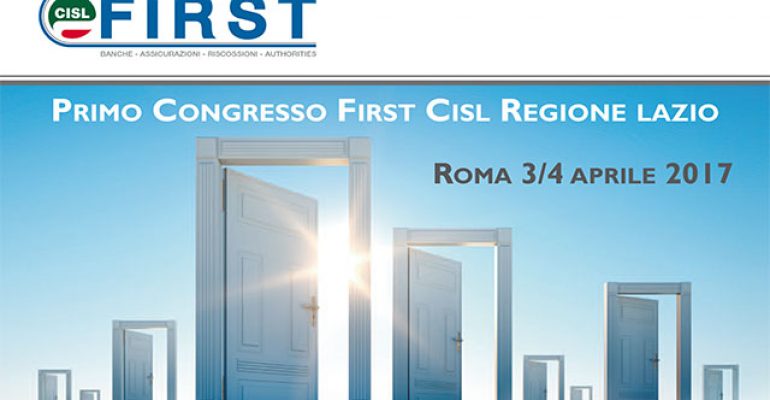 Il primo Congresso FIRST CISL Lazio, il 3 e 4 aprile a Roma – I documenti