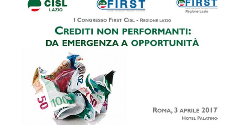 Crediti non performanti: da emergenza a opportunità Roma, 3 aprile 2017