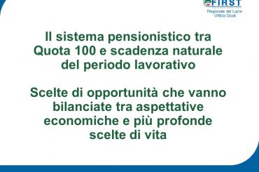 Quota 100 o pensione “naturale”?