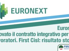 Euronext, rinnovato il contratto integrativo per tutti i lavoratori. First Cisl: risultato storico