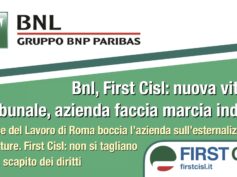 Bnl, First Cisl: nuova vittoria in tribunale, azienda faccia marcia indietro