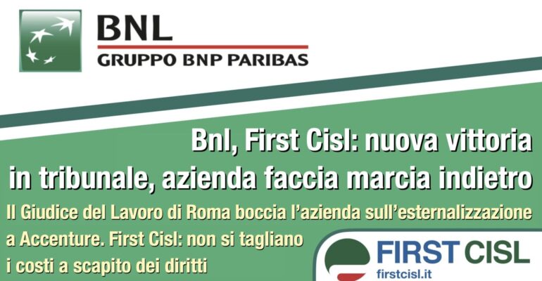 Bnl, First Cisl: nuova vittoria in tribunale, azienda faccia marcia indietro