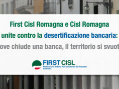 First Cisl Romagna e Cisl Romagna unite contro la desertificazione bancaria: dove chiude una banca, il territorio si svuota
