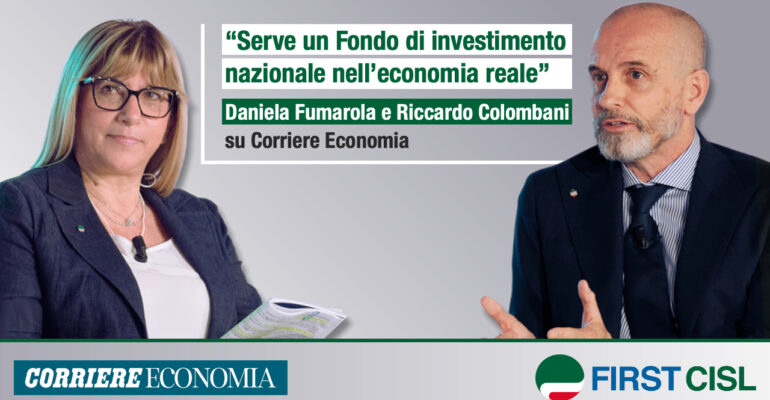 Risparmio, Fumarola e Colombani su Corriere Economia: dopo il Pnrr serve un Fondo di investimento nazionale nell’economia reale