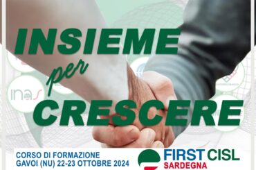 Grande successo del corso residenziale ‘Insieme per crescere’ di First Cisl Sardegna