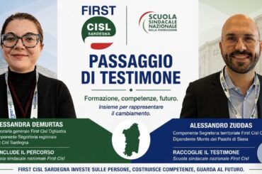 First Cisl Sardegna alla Scuola sindacale nazionale: Demurtas conclude il percorso, Zuddas raccoglie il testimone