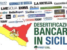 Desertificazione bancaria in Sicilia, dati First Cisl sulla stampa: crescono i comuni senza filiali e i disagi per i cittadini