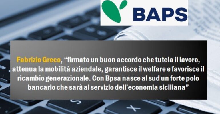 First Cisl firma un buon accordo in Banca Agricola Popolare di Sicilia. La stampa ne rilancia i contenuti