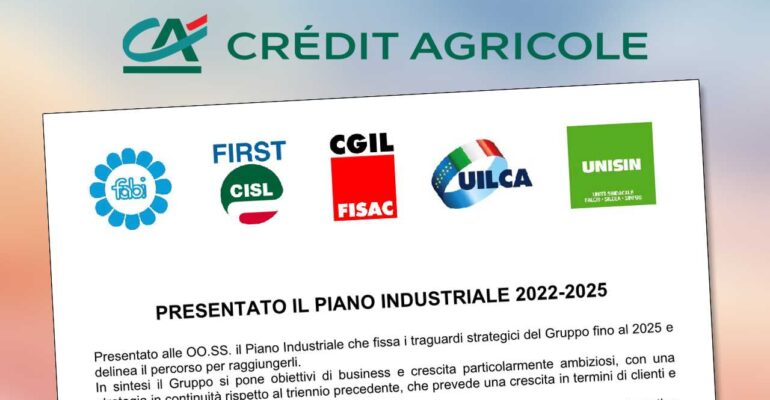 Credit Agricole Italia, presentato il piano industriale 2022 – 2025