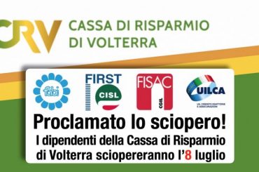 CR Volterra Comunicato Stampa delle Rappresentanze Sindacali Aziendali FIRST CISL- FISAC CGIL – FABI – UILCA