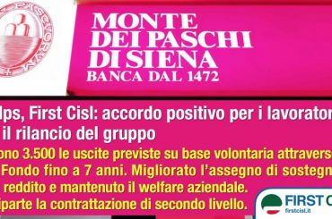 Mps, First Cisl, accordo positivo per i lavoratori e il rilancio del gruppo