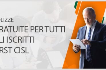 Polizze 2025 gratuite riservate agli sicritti First Cisl
