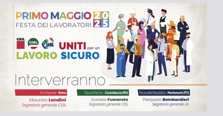 Primo Maggio Uniti per un Lavoro più Sicuro