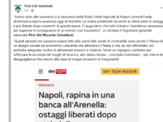Rapina Credit Agricole di Napoli – Post del Segretario Generale Nazionale Riccardo Colombani –