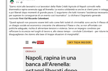 Rapina Credit Agricole di Napoli – Post del Segretario Generale Nazionale Riccardo Colombani –