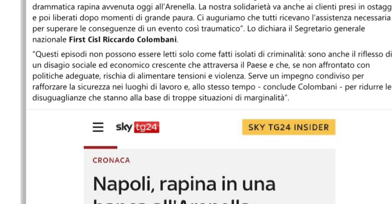Rapina Credit Agricole di Napoli – Post del Segretario Generale Nazionale Riccardo Colombani –