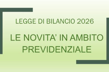 Legge di bilancio 2026. Le novità in ambito previdenza complementare