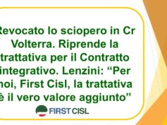 Revocato lo sciopero in Cr Volterra. Riprende la trattativa per il Contratto integrativo. Lenzini: “Per noi, First Cisl, la trattativa è il vero valore aggiunto”