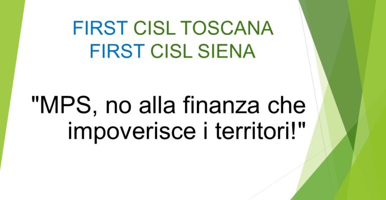 “MPS, no alla finanza che impoverisce i territori!”