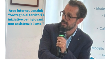 Aree interne, Lenzini: “Sostegno ai territori e iniziative per i giovani, non assistenzialismo!”