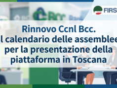Rinnovo Ccnl Bcc. Il calendario delle assemblee per la presentazione della piattaforma in Toscana