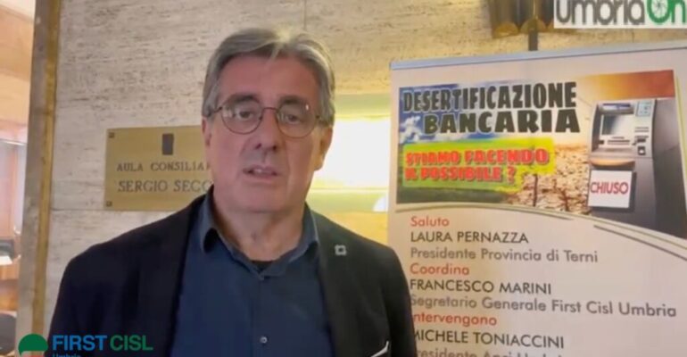 Desertificazione bancaria in Umbria, sulla stampa il convegno First Cisl a Terni