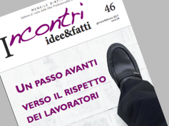 Incontri 46, “Un passo avanti verso il rispetto dei lavoratori”