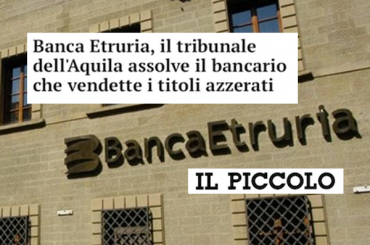 Il Piccolo, tribunale assolve il bancario che vendette i titoli azzerati