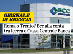 Giornale di Brescia, “Bcc, le due holding unite sarebbero il terzo gruppo”