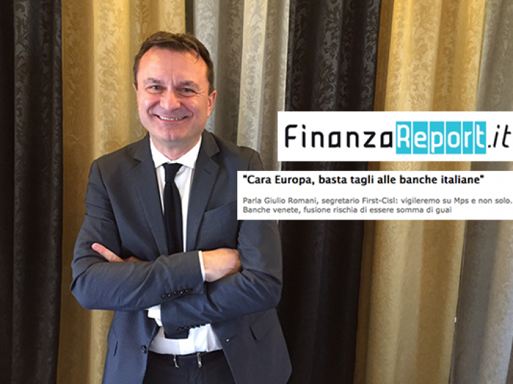 “Cara Europa, basta tagli a banche italiane”, Giulio Romani su FinanzaReport.it