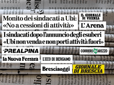 Ubi, “no alle esternalizzazioni”, la stampa locale dà voce a First Cisl