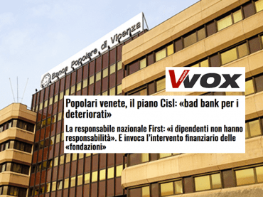 Popolari venete, le idee di First Cisl in un articolo di Vvox