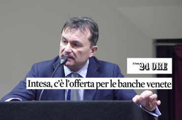 Giulio Romani, massima fiducia alla soluzione Intesa per le due venete