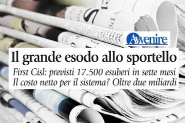 Esuberi, Avvenire sulla ricerca First Cisl, “il grande esodo allo sportello”